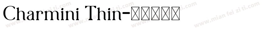 Charmini Thin字体转换